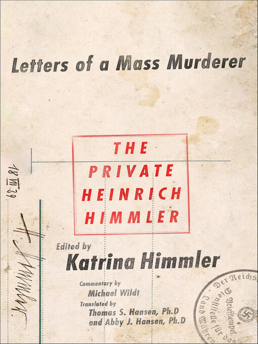 Upplýsingar um The Private Heinrich Himmler eftir Katrina Himmler - Biðlisti